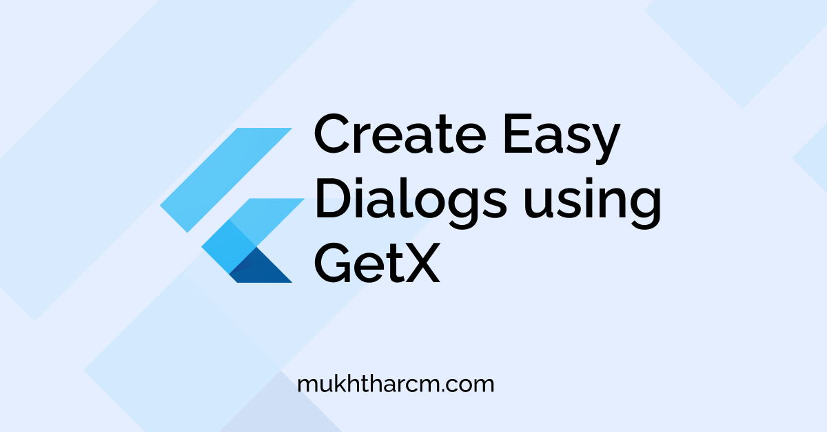 Easy Dialogs using GetX