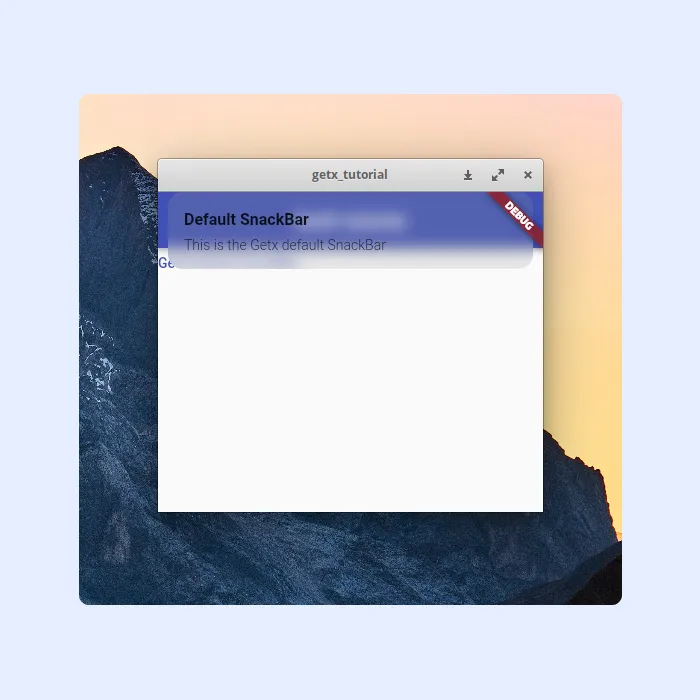Simple SnackBar Made Using Getx