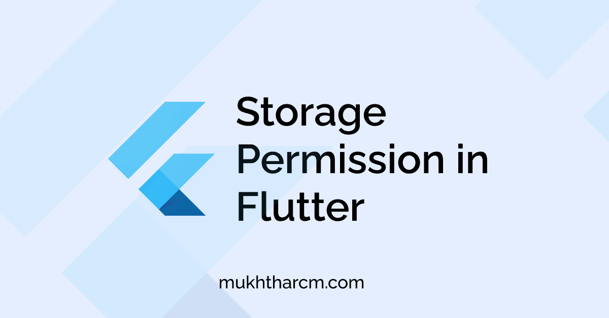 Using Storage Permission in Flutter